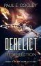 [Derelict Saga 03] • Destruction